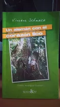 Un Aleman Con El Corazon Tico. Camilo Rodriguez