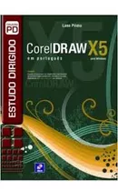 Corel Draw X5 Para Windows - Estudo Dirigido 