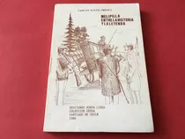 Melipilla Entre La Historia Y La Leyenda Carlos Avilés