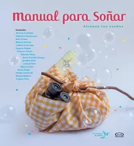 Manual Para Soñar - Cristina Nu Ez Pereira