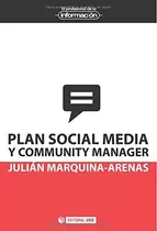 Plan Social Media Y Community Manager: 12 (el Profesional De