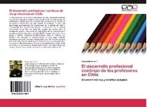 Libro El Desarrollo Profesional Continuo De Los Profesore...