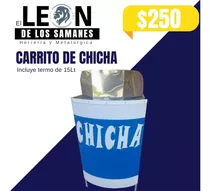 Carrito De Chicha