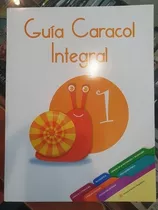 Guía Caracol Integral Del 1 Al 6