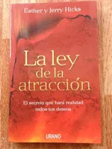 La Ley De La Atracción. Esther Y Jerry Hicks