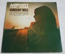 Lp Vicent Bell - Airport Love Theme (203.022) Hbs