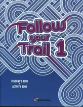 Follow Your Trail 1 - Student's Book + Activity Book, De Gelemur, Paula. Editorial Santillana, Tapa Blanda En Inglés Internacional, 2018