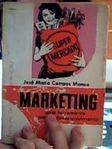 Marketing - Uma Ferramenta Para O Desenvolvimento