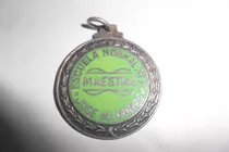 Escuela Normal Nº 7 Maestra Jose M Torres 1962 Medalla