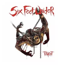 Six Feet Under - Torment - Importado