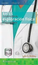 Bates. Guía De Bolsillo De Exploración Física 8 Ed. 2018 Nov