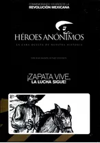 ¡ Zapata Vive La Lucha Sigue ! ( 2010 ) Dvd - Juan Ramon