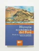 Historia Económica Del Perú - Contreras Carranza, Carlos