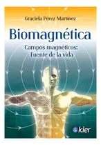 Biomagnética - Graciela Pérez Martínez