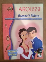 Encuentro Con La Lectura Larousse Romeo Y Julieta