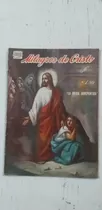 Los Milagros De Cristo Numero 28 Historieta Mexicana Antigua