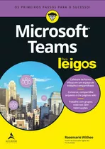 Livro Microsoft Teams Para Leigos