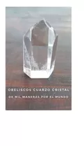 Obelisco Cuarzo Cristal, Piedra Natural. Gemoterapia
