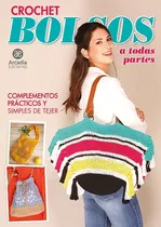 Revista Crochet Tejido Bolsas Todos Los Niveles 7 Diseños 