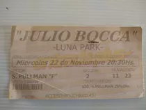 Entrada Show Julio Bocca Luna Park 2000 Eleonora Cassano