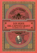 Hijos Del Capitan Grant En America Del Sur  Los - Verne Jule