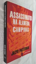 Livro Assassinato Na Alameda Campinas Jacyr Pasternak