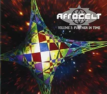 Afro Celt Sound System  Volume 3: Further In Time Cd 