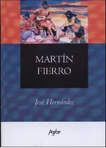 Martin Fierro - Agebe - Jose Hernandez, De José Hernández. Editorial Agebe En Español