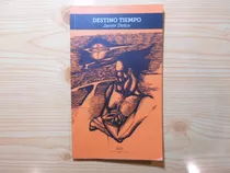 Destino Tiempo - Javier Defox