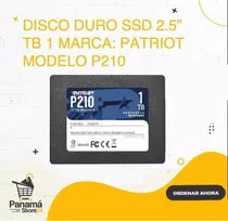 Disco Duro Ssd 2.5 Tb 1  Marca: Patriot Modelo: P210