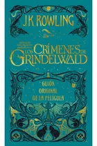 Crimenes De Grindelwald (guion Original Pelicula) - Rowling