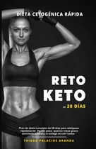 Libro Dieta Cetogã©nica Rã¡pida - Reto Keto De 28 Dãas: ...