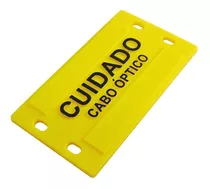 60 Placas De Identificação Amarela Cuidado Cabo Óptico 9x4cm