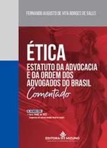 Livro Ética - Estatuto Da Advocacia E Da Ordem Dos Advogados