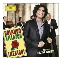 Rolando Villazon Bolivar Soloists ¡méxico! Cd Nuevo En Stock