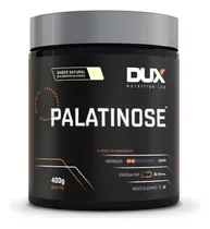 Palatinose - Pote 400g Dux Nutrition Sabor Sem Sabor Tamanho Valor Customizado