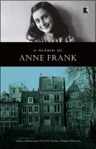 O Diário De Anne Frank - Edição Definitiva / Edição Integral - Otto H. Frank & Mirjam Pressler / Record