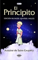 Principito, El, De Antoine De Saint-exupéry. Editorial Unilibro En Español