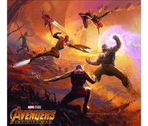 Marvel's Avengers - Infinity War - The Art Of The Movie