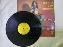 Morito Y Su Conjunto. Ed. 1977 El Cumbanchero.