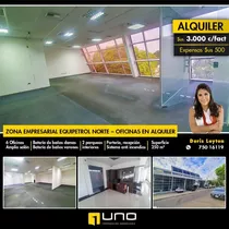 Zona Empresarial Equipetrol Norte  Oficinas En Alquiler