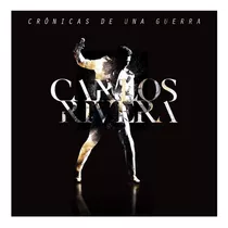 Carlos Rivera - Cronicas De Una Guerra - Disco Cd