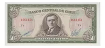 Billete 50 Escudos Chile 1962-1975 Cano-molina Unc