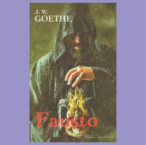 Fausto - J. W. Goethe - - Ed Gradifco