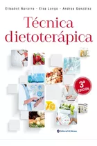 Técnica Dietoterapica - E. Navarro / Longo  - 3ra Edición