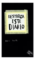 Destroza Este Diario - Keri Smith