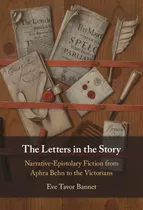 Libro The Letters In The Story: Narrative-epistolary Fict...