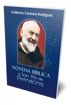 Novena A San Pio De Pietrelcina