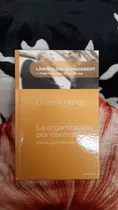 La Organizacion Por Dentro - Charles Handy