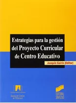 Estrategias Para La Gestion Del Proyecto Curricular Del Centro Educativo, De Gairín Sallán, Joaquín. Editorial Sintesis, Tapa Blanda En Español